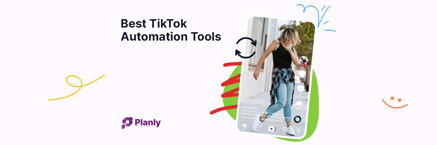 Best TikTok Automation Tools