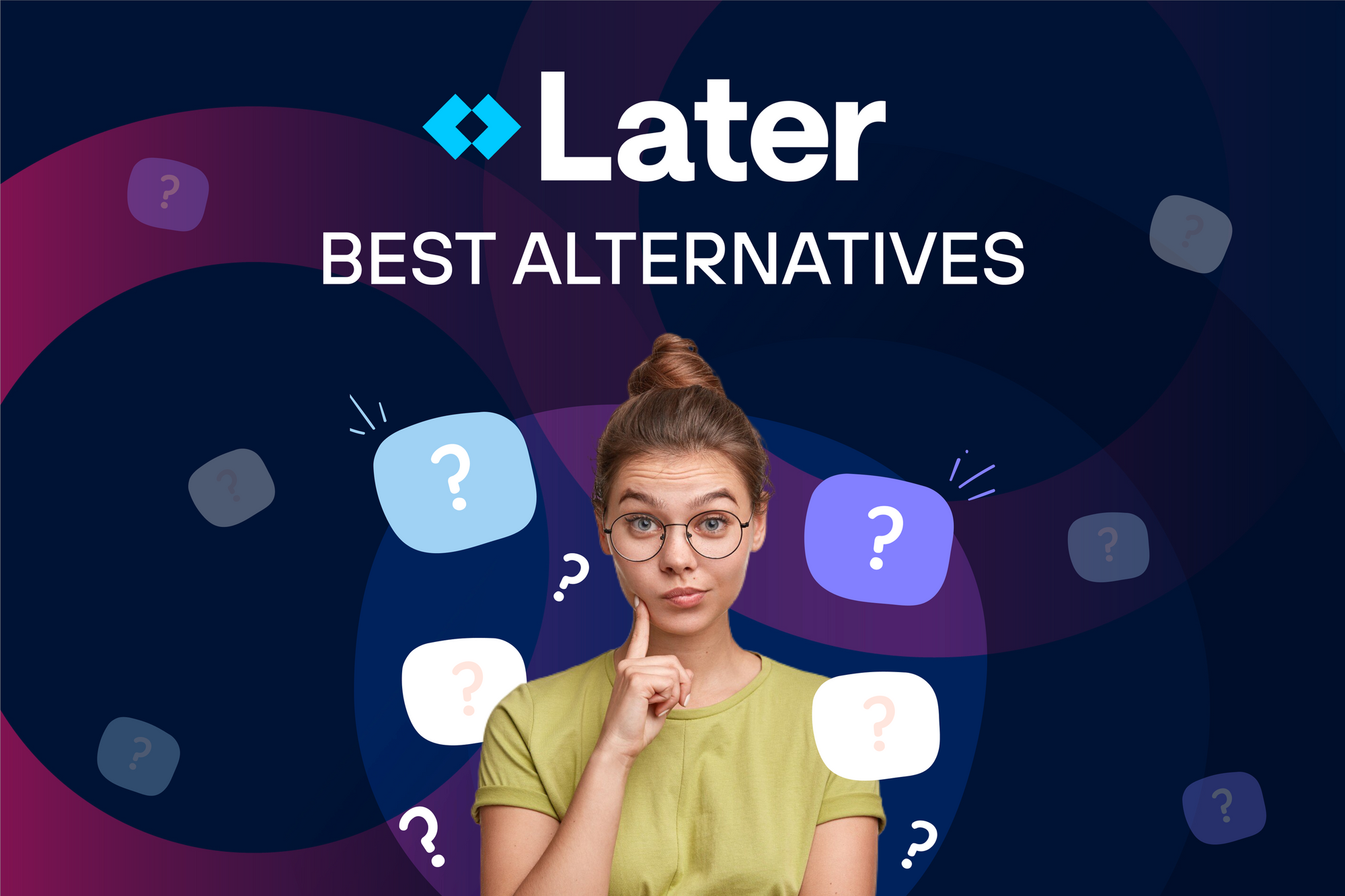 Best Later Alternatives for 2024 (Updated)