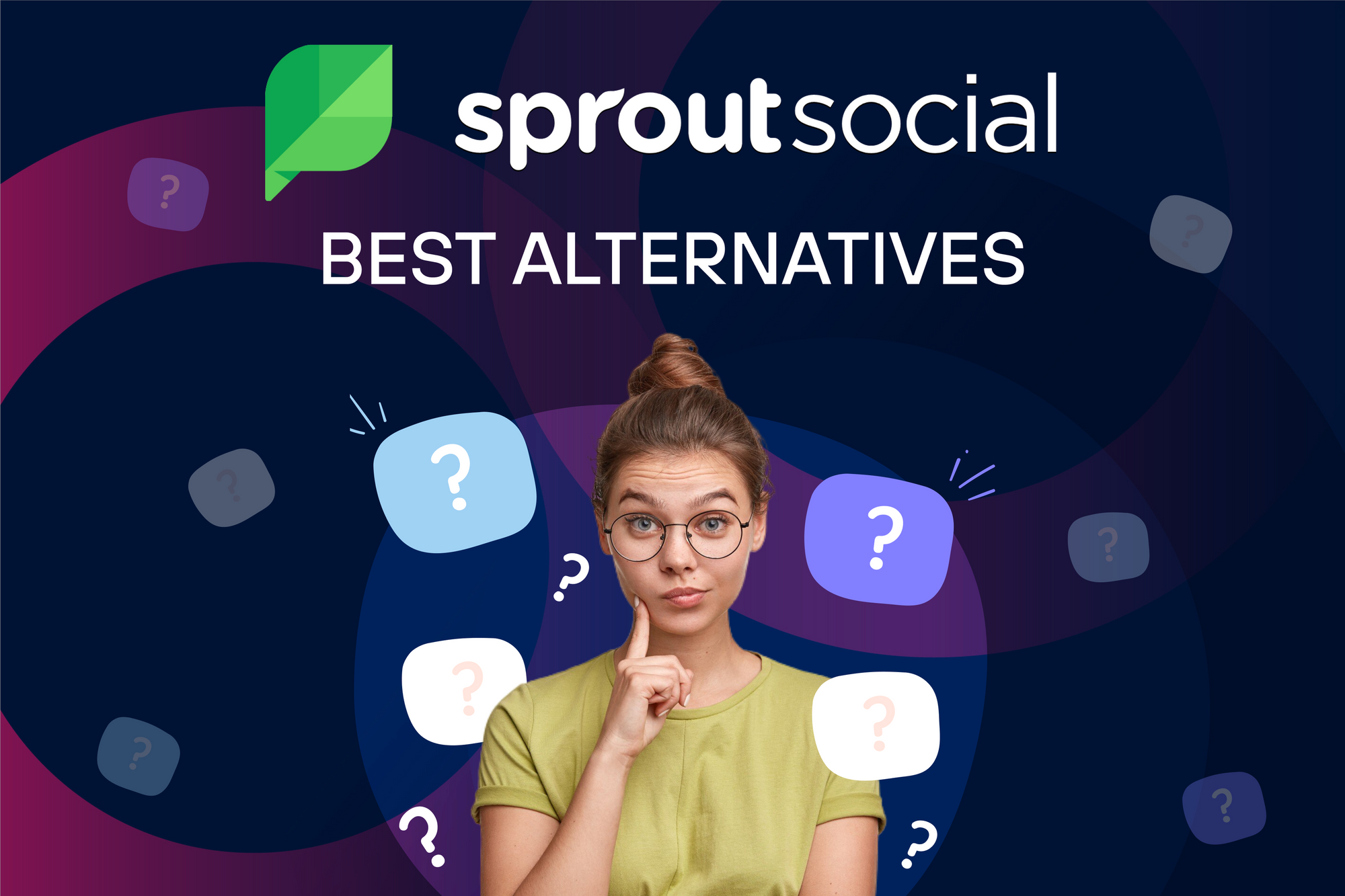 Best Sprout Social Alternatives for 2024 [UPDATED]