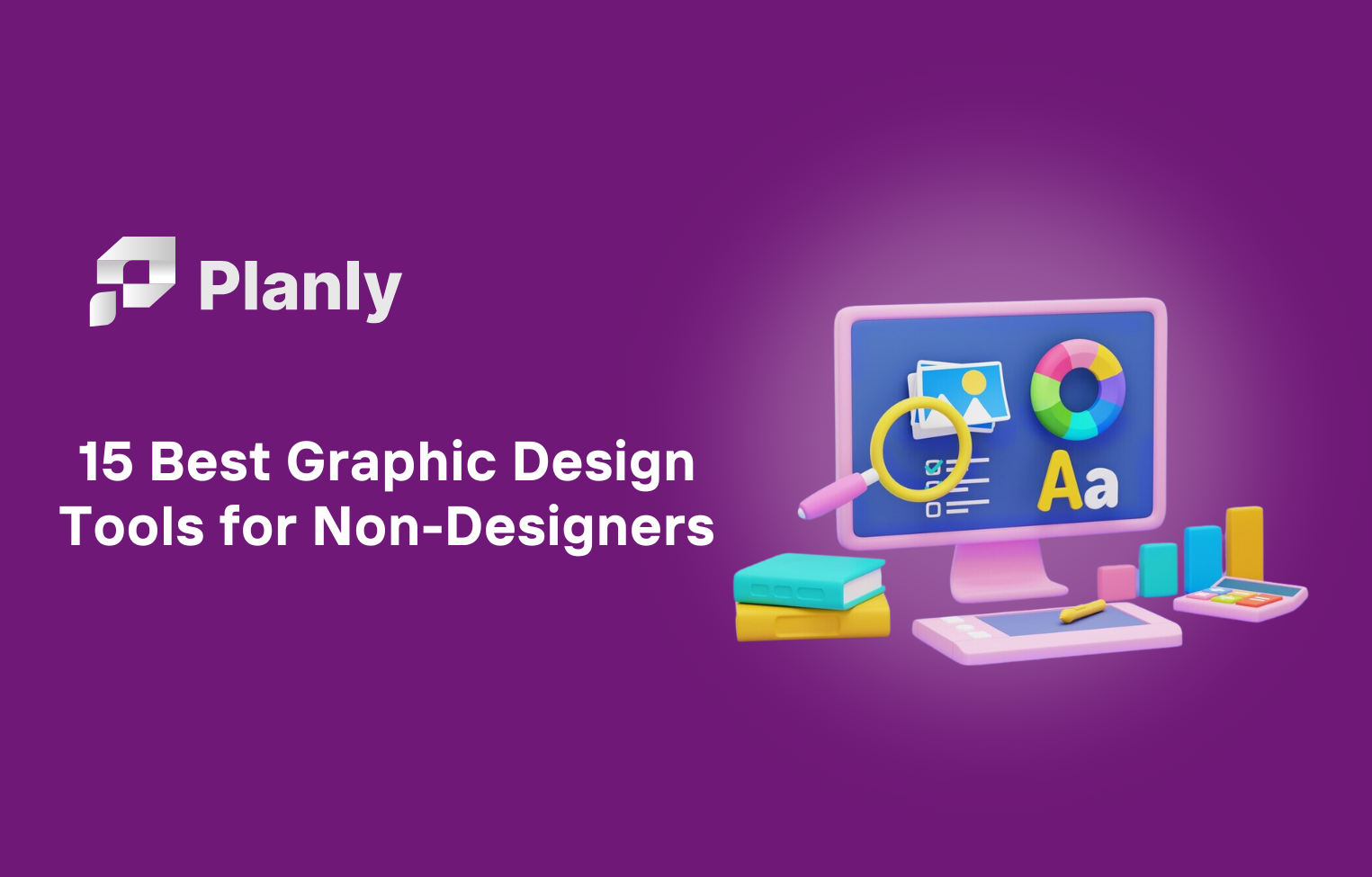 15 Top Graphic Design Tools for Non-Designers